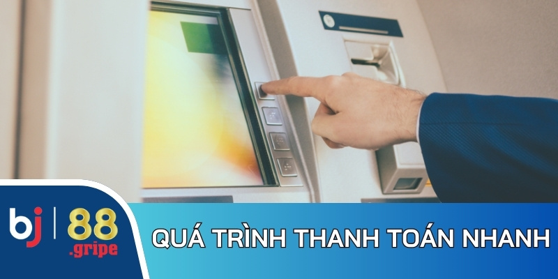 Đăng Ký BJ88 - Quy Trình Đăng Ký Chi Tiết 2026 3 Quy trình thanh toán tại nền tảng diễn ra siêu thần tốc