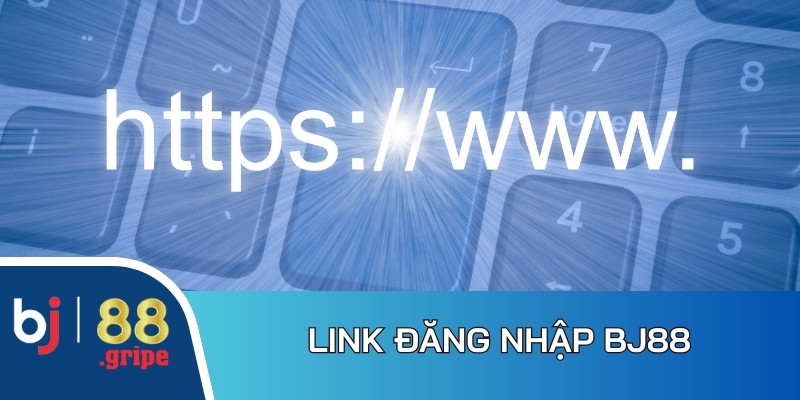Đăng Nhập BJ88 - Hướng Dẫn Vào Tài Khoản Dễ Dàng 2026 2 Link đăng nhập BJ88 mới