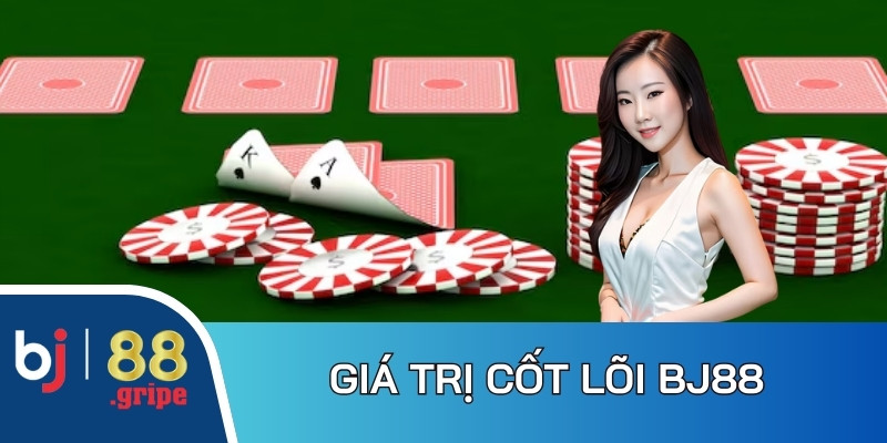 Về Chúng Tôi BJ88 - Giới Thiệu Nhà Cái Xanh Chín Top 1 2 Sân chơi đặt ra giá trị cốt lõi trong định hướng kinh doanh