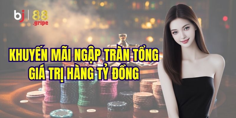 Live Casino BJ88 - Trải Nghiệm Game Casino Hấp Dẫn 2026 3 Khuyến mãi ngập tràn tại sảnh live casino