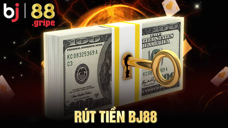 Rút Tiền BJ88 - Cách Thực Hiện Giao Dịch Nhanh 2026 1 Rút tiền BJ88